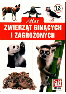 Atlas zwierząt ginących i zagrożonych