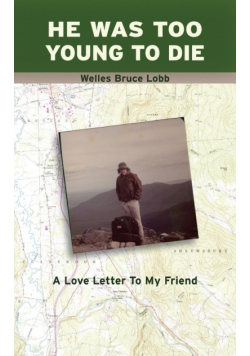 He Was Too Young to Die