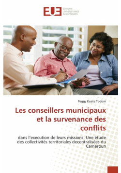Les conseillers municipaux et la survenance des conflits