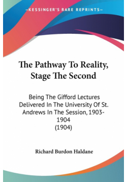 The Pathway To Reality, Stage The Second