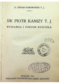 Święty Piotr Kanizy T J 1927 r.