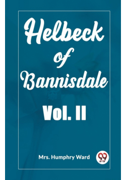 Helbeck of Bannisdale Vol. II