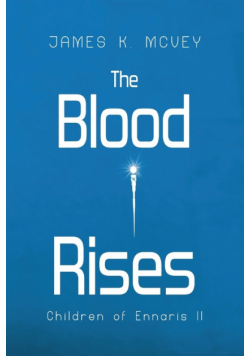The Blood Rises