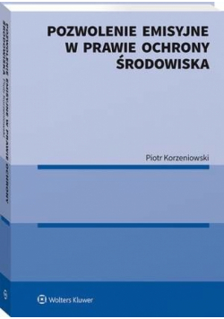 Pozwolenie emisyjne w prawie ochrony środowiska