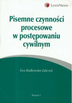 Pisemne czynności procesowe w postępowaniu cywilnym