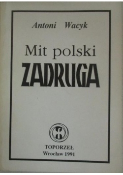 Mit Polski Zadruga