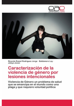 Caracterización de la violencia de género por lesiones intencionales