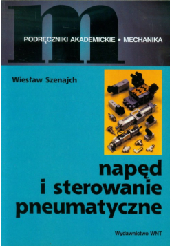 Napęd i sterowanie pneumatyczne
