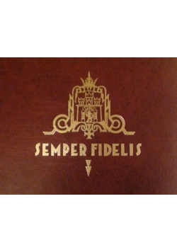 Semper Fidelis - obrona Lwowa Reprint z 1930 r.