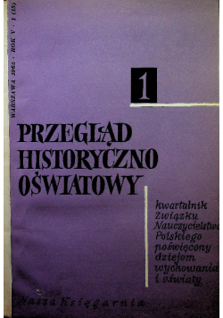 Przegląd Historyczno Oświatowy Nr 1 do 4 / 62