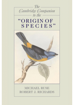 The Cambridge Companion to the "Origin of Species"