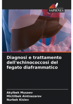 Diagnosi e trattamento dell'echinococcosi del fegato diaframmatico