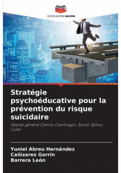 Stratégie psychoéducative pour la prévention du risque suicidaire