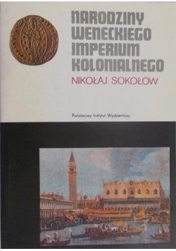 Narodziny weneckiego imperium kolonialnego