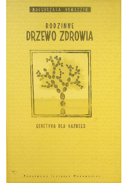 Rodzinne drzewo zdrowia