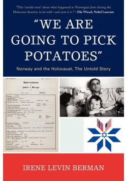 'We Are Going to Pick Potatoes'