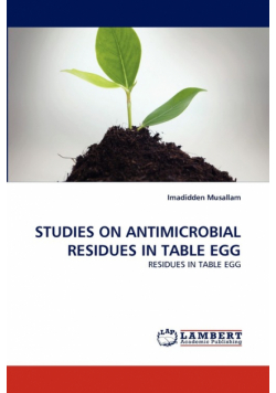 Studies On Antimicrobial Residues In Table Egg