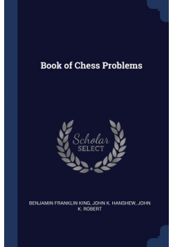 Book of Chess Problems