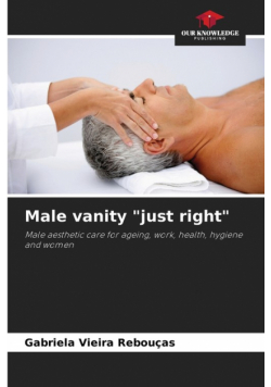 Male vanity "just right"