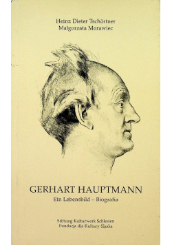 Gerhart Hauptmann Ein Lebensbild Biografia