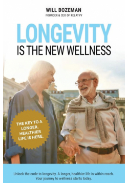 Longevity is the New Wellness