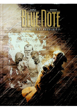 Blue Note Ostatnie Dni Prohibicji