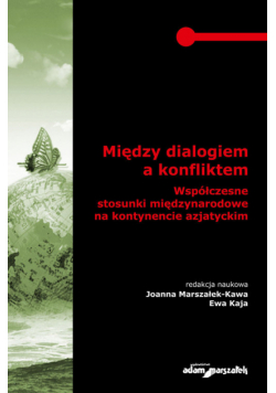 Między dialogiem a konfliktem
