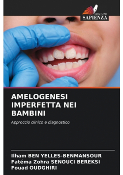 Amelogenesi Imperfetta Nei Bambini