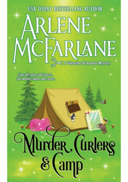 Murder, Curlers, and Camp