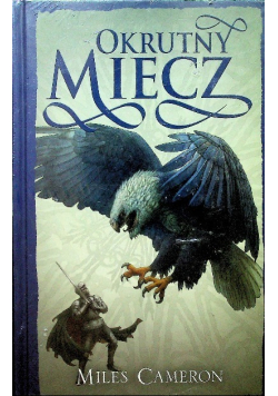 Okrutny miecz