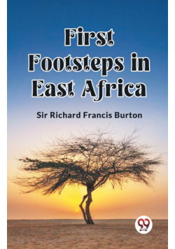 First Footsteps in East Africa