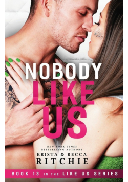 Nobody Like Us