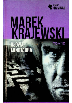 Czarny kryminał Tom 12 Głowa Minotaura