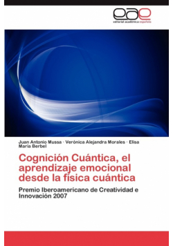 Cognición Cuántica, el aprendizaje emocional desde la física cuántica