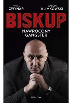 Biskup Nawrócony gangster