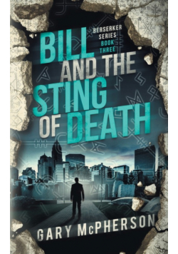 Bill and the Sting of Death
