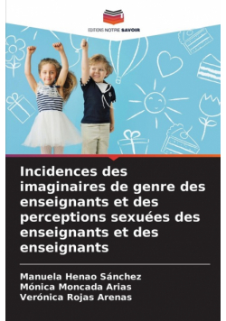 Incidences des imaginaires de genre des enseignants et des perceptions sexuées des enseignants et des enseignants