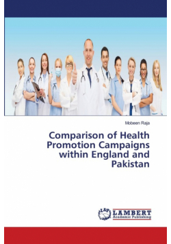 Comparison of Health Promotion Campaigns within England and Pakistan