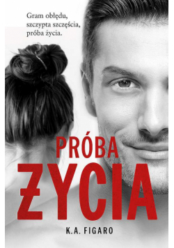 Próba życia. Rozchwiani. Tom 3 wyd. kieszonkowe