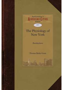 The Physiology of New York Boarding-Houses