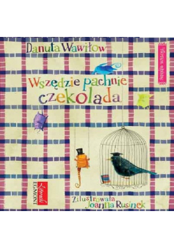 Wszędzie pachnie czekolada