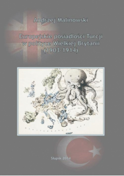 Europejskie posiadłości Turcji w polityce Wielkiej Brytanii (1903-1914)