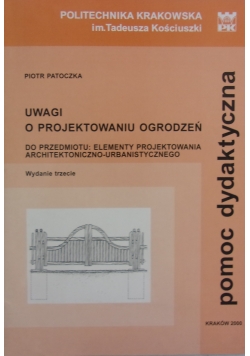 Uwagi o projektowaniu ogrodzeń