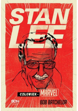 Stan Lee Człowiek -  Marvel