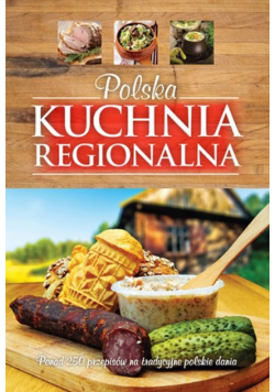 Polska kuchnia regionalna