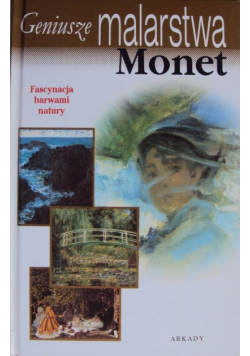 Geniusze malarstwa Monet