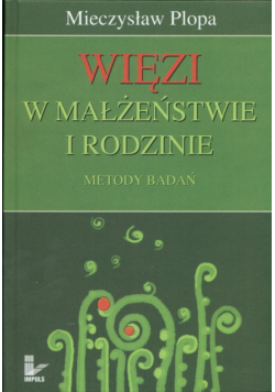 Więzi w małżeństwie i rodzinie