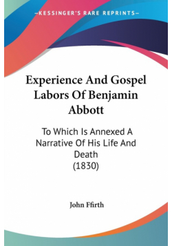 Experience And Gospel Labors Of Benjamin Abbott