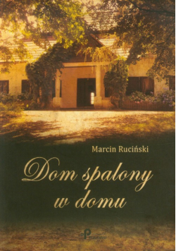 Dom spalony w domu