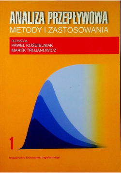 Analiza przepływowe Metody i zastosowania Tom 1